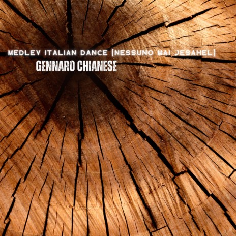 Medley italian Dance (Nessuno mai Jesahel)