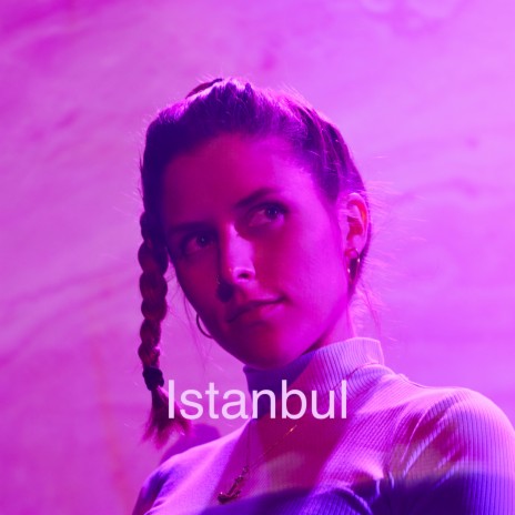 Istanbul | Boomplay Music