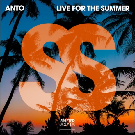 Live For The Summer (Extended Mix) | Boomplay Music