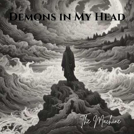 Demons in My Head | Boomplay Music