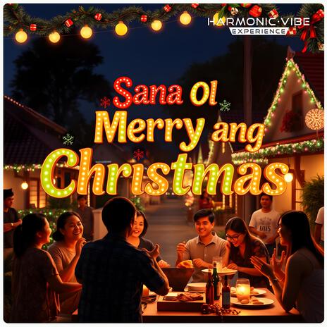 Sana Ol Merry Ang Christmas | Boomplay Music