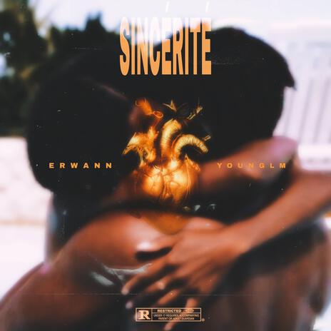 Sincérité ft. Erwann | Boomplay Music