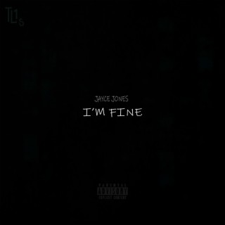 I'm Fine