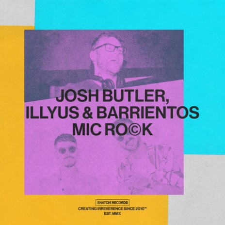 Mic Rock (Extended Mix) ft. Illyus & Barrientos | Boomplay Music