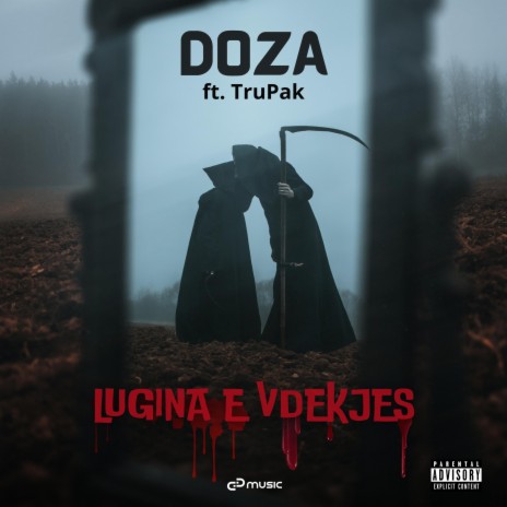 Lugina e Vdekjes ft. Tru Pak | Boomplay Music