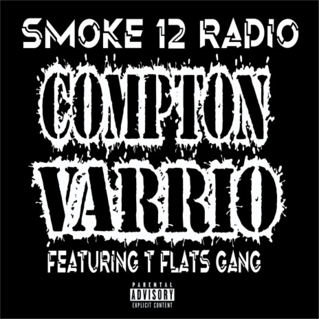 Compton Vario ft. T Flats Gang | Boomplay Music