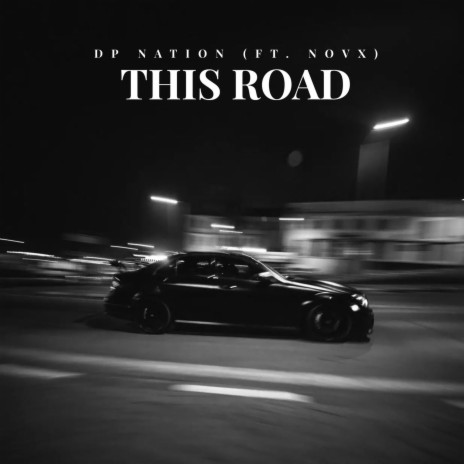 This Road ft. NovX | Boomplay Music