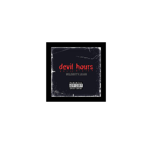 devil hours | Boomplay Music