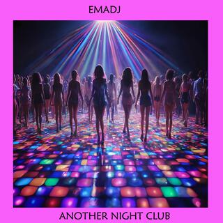 Another Night Club lyrics | Boomplay Music