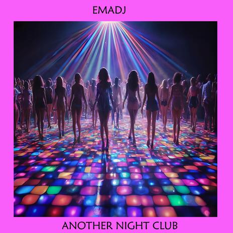 Another Night Club | Boomplay Music