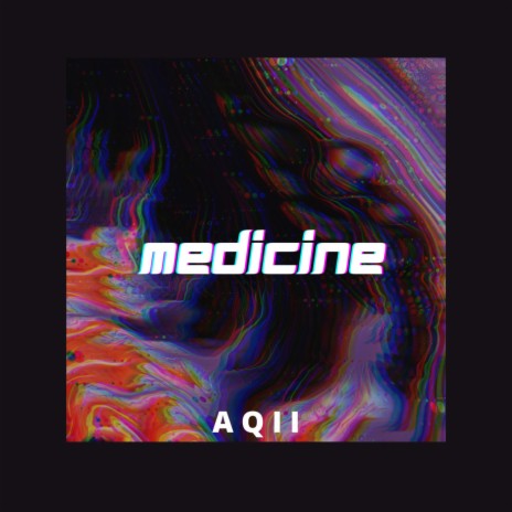 Medicine | Boomplay Music