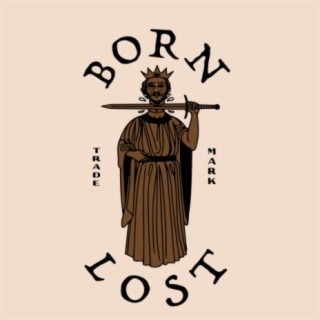 Born Lost