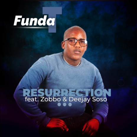 Resurrection (Amapiano) ft. Zobbo & Deejay Soso | Boomplay Music
