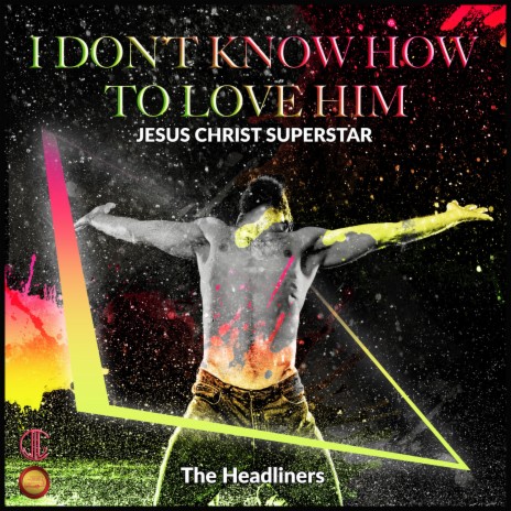 I Don't Know How to Love Him (Jesus Christ Superstar) | Boomplay Music