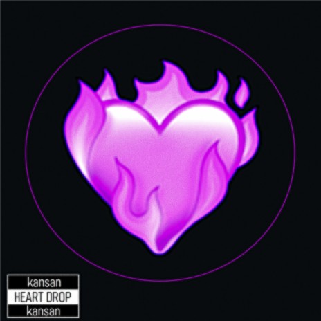 Heart Drop | Boomplay Music
