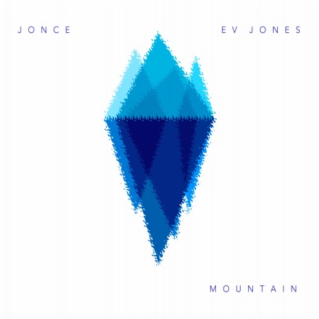 MOUNTAIN ft. Ev Jones | Boomplay Music