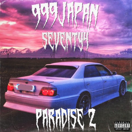 Paradise 2 ft. SEVENTY4 | Boomplay Music