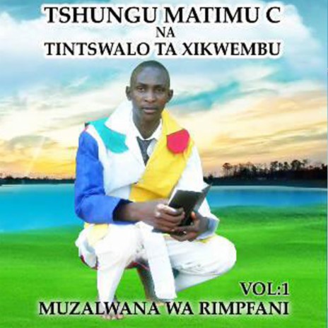 Muzalwani wa rimpfani ft. Computer T Rihlampfu | Boomplay Music