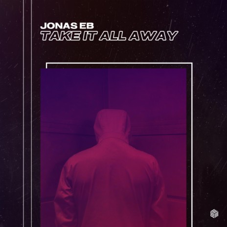 Take It All Away | Boomplay Music