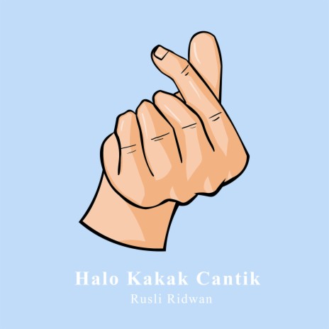 Halo Kakak Cantik | Boomplay Music