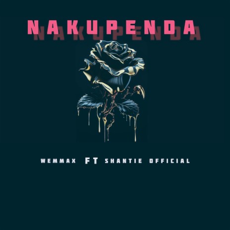 Nakupenda ft. Shanty Bobo | Boomplay Music
