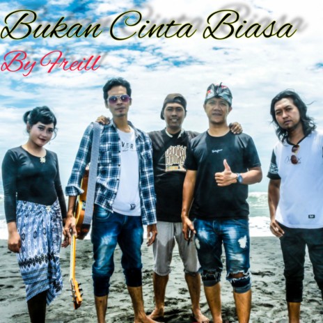 Bukan Cinta Biasa | Boomplay Music