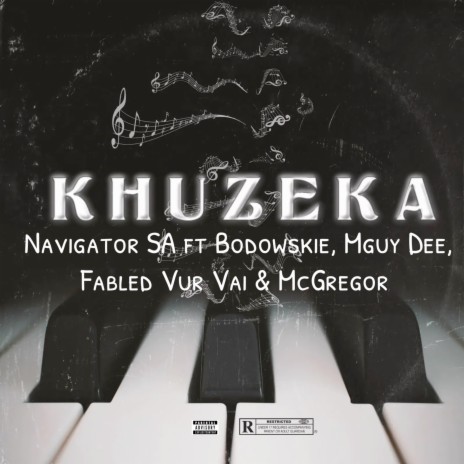 Khuzeka ft. Bodowskie, Bodowskie, Mguy Dee, Fabled Vur Vai & McGregor, Mguy Dee, Fabled Vur Vai & McGregor | Boomplay Music