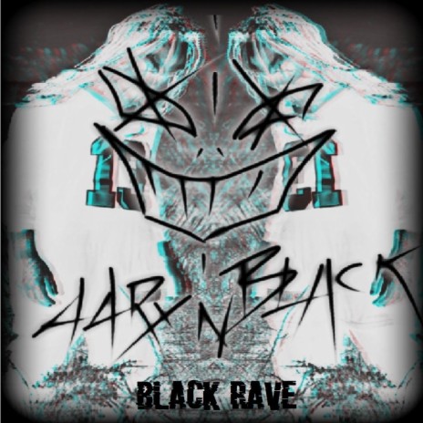 Black Rave | Boomplay Music