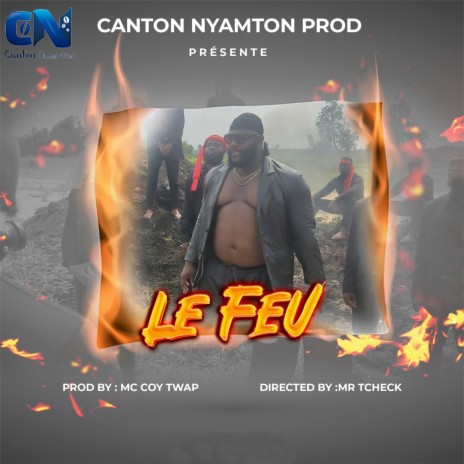 Le Feu | Boomplay Music