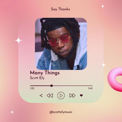 Many Things | Boomplay Music