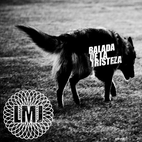 Balada de La Tristeza | Boomplay Music