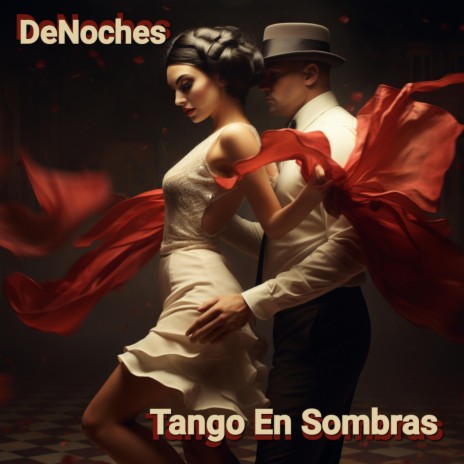 Tango En Sombras | Boomplay Music