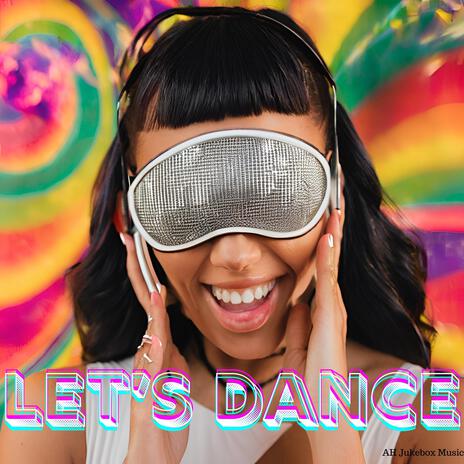 Let’s Dance | Boomplay Music