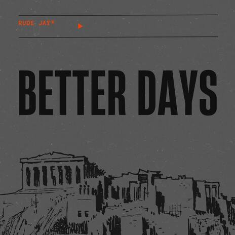 Better Days