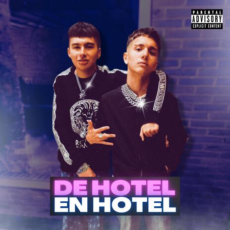 DE HOTEL EN HOTEL ft. JMS | Boomplay Music