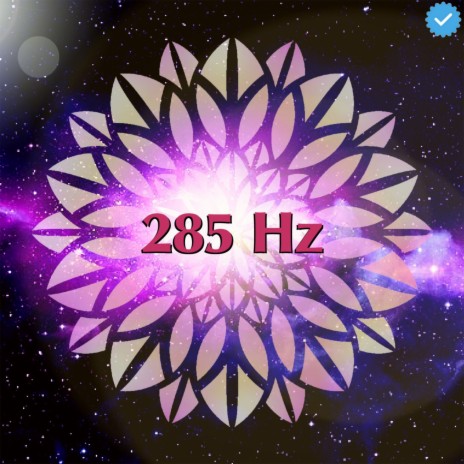 285 Hz Regenerar Tejidos | Boomplay Music