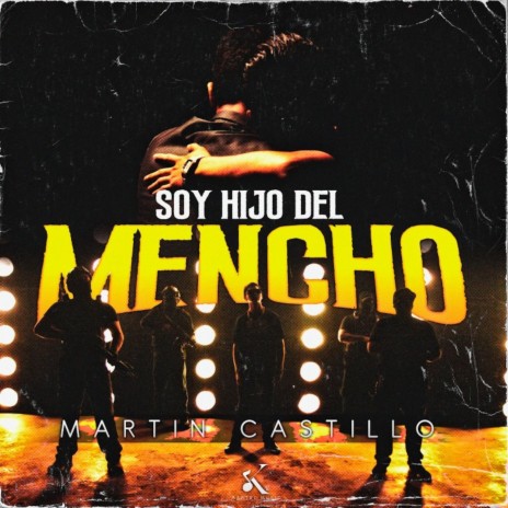 Soy Hijo Del Mencho | Boomplay Music