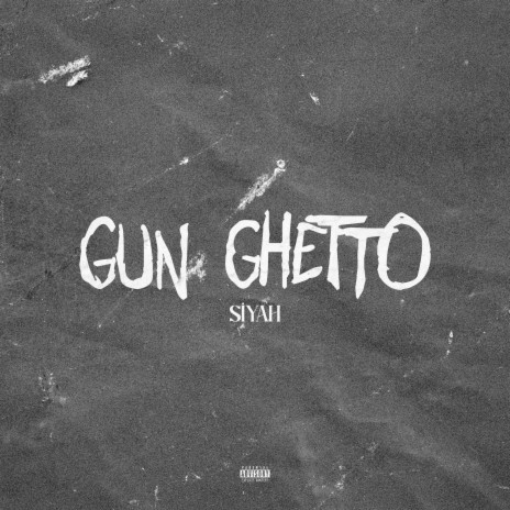 Gun Ghetto | Boomplay Music