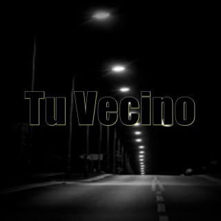 Tu Vecino