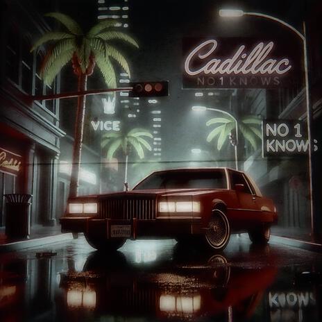 Cadillac | Boomplay Music