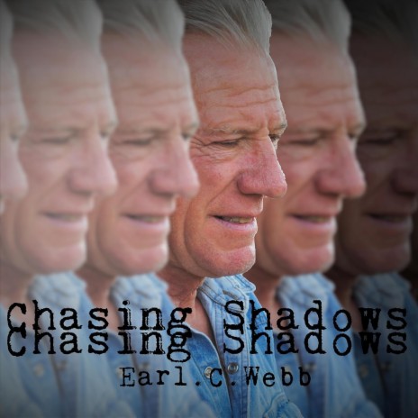 Chasing Shadows | Boomplay Music