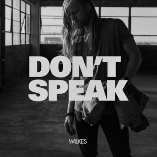 Don't Speak