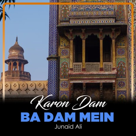 Karon Dam Ba Dam Mein | Boomplay Music