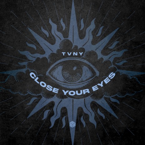 Close Your Eyes | Boomplay Music