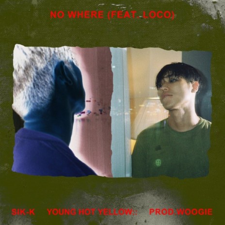 No Where ft. Loco | Boomplay Music