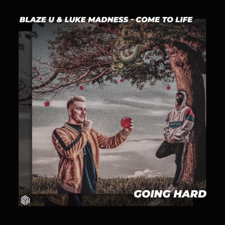 Come To Life ft. Luke Madness | Boomplay Music