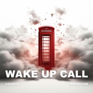 Wake up call