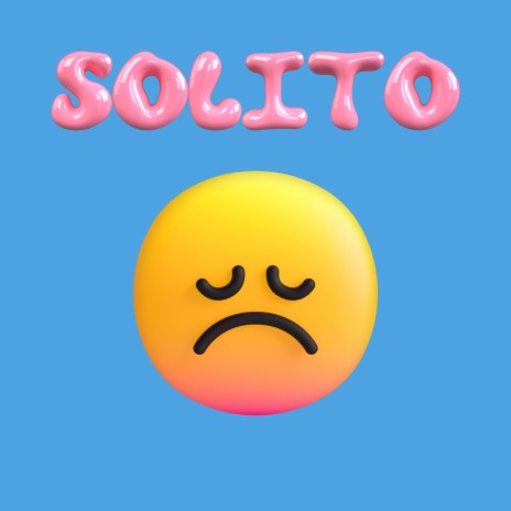 Solito | Boomplay Music