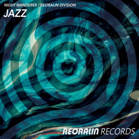 Jazz ft. Reoralin Division