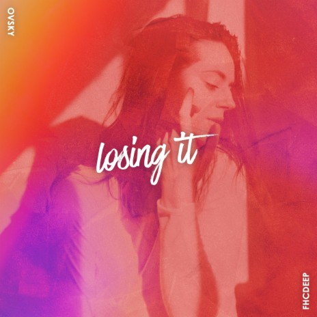 Losing It | Boomplay Music